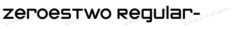 ZeroesTwo Regular字体转换
